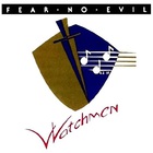 Watchmen - Fear No Evil