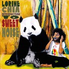 Lorine Chia - Introduction To Sweet Noise
