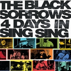 The Black Sorrows - 4 Days In Sing Sing