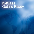 K-Klass - Getting Ready