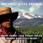 Maia Sharp - Dreams Of The San Joaquin (With Friends)