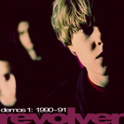 Revolver - Demos 1: 1990-91