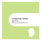K-Klass - Talk 2 Me (VLS)