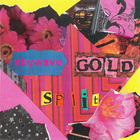 Skywave + Gold (Split) (Vinyl)