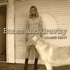 lizanne knott - Bones And Gravity