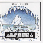 Algebra - Storia Di Un Iceberg
