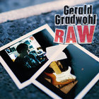 Gerald Gradwohl - Raw