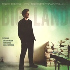 Gerald Gradwohl - Big Land