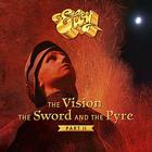 Eloy - The Vision, The Sword And The Pyre - Part II