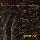 Out Trios Vol. 1 - Monsoon (With Roger Miller & Lee Ranaldo)