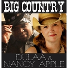 Dulaa - Big Country (With Nancy Apple) (CDS)