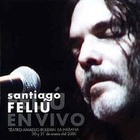 Santiago Feliú - En Vivo