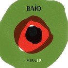 Baio - Mira (EP)