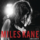 Miles Kane - Come Closer (VLS)
