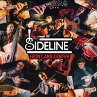 Sideline - Front And Center