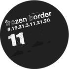 Frozen Border 11 (EP)