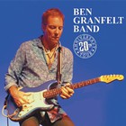Ben Granfelt Band - Live - 20th Anniversary Tour CD1