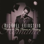 Michael Feinstein - Romance On Film, Romance On Broadway CD2