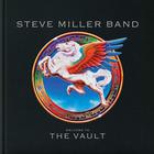Steve Miller - Welcome To The Vault CD1