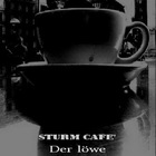 Sturm Café - Der Löwe