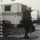 Latcho Drom - La Sorciere