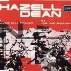 Hazell Dean - Living On A Prayer (MCD)