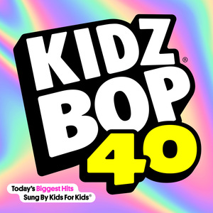 Kidz Bop 40 CD1