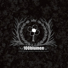 100Blumen - Down With The System, Long Live The System!