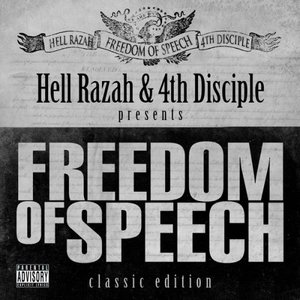 Freedom Of Speech (With 4Th Disciple) (Classic Edition)