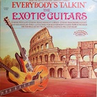 The Exotic Guitars - Everybody's Talkin (Vinyl)