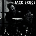 Jack Bruce - Cities Of The Heart CD2
