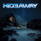 Hideaway - Hideaway