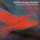 Archie Shepp - Bird Fire (Vinyl)