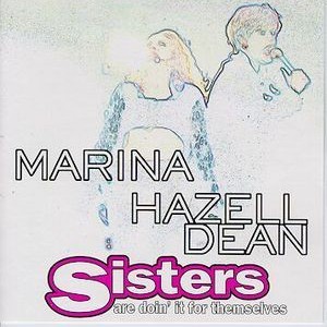 Sisters Are Doin' It For Themselves (With Marina) (MCD)