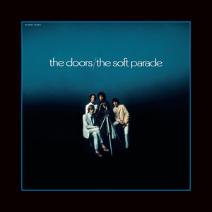 The Soft Parade (50Th Anniversary Deluxe Edition) CD2