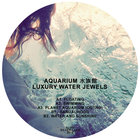 Luxury Water Jewels (EP)