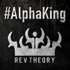 Rev Theory - Alpha King (CDS)