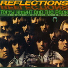 Terry Knight And The Pack & Reflections (Reissued 2010)