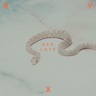 Ry X - Bad Love (CDS)