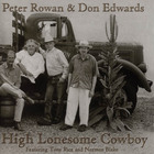 Don Edwards - High Lonesome Cowboy (With Peter Rowan)
