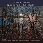 Yelena Eckemoff - Nocturnal Animals