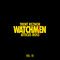 Trent Reznor & Atticus Ross - Watchmen