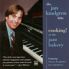Jan Lundgren - Cooking! At The Jazz Bakery CD1