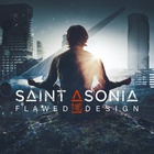 Saint Asonia - Flawed Design (Walmart Deluxe Edition)
