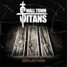 Small Town Titans - Reflection