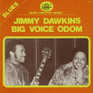 Jimmy Dawkins & Big Voice Odom (Vinyl)