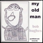 My Old Man (Vinyl)
