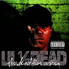 Lil' 1/2 Dead - The Dead Has Arisen