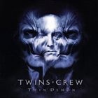 Twins Crew - Twin Demon (EP)