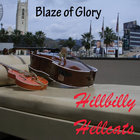 Hillbilly Hellcats - Blaze Of Glory (CDS)